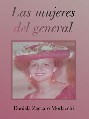 cover image of Las mujeres del general